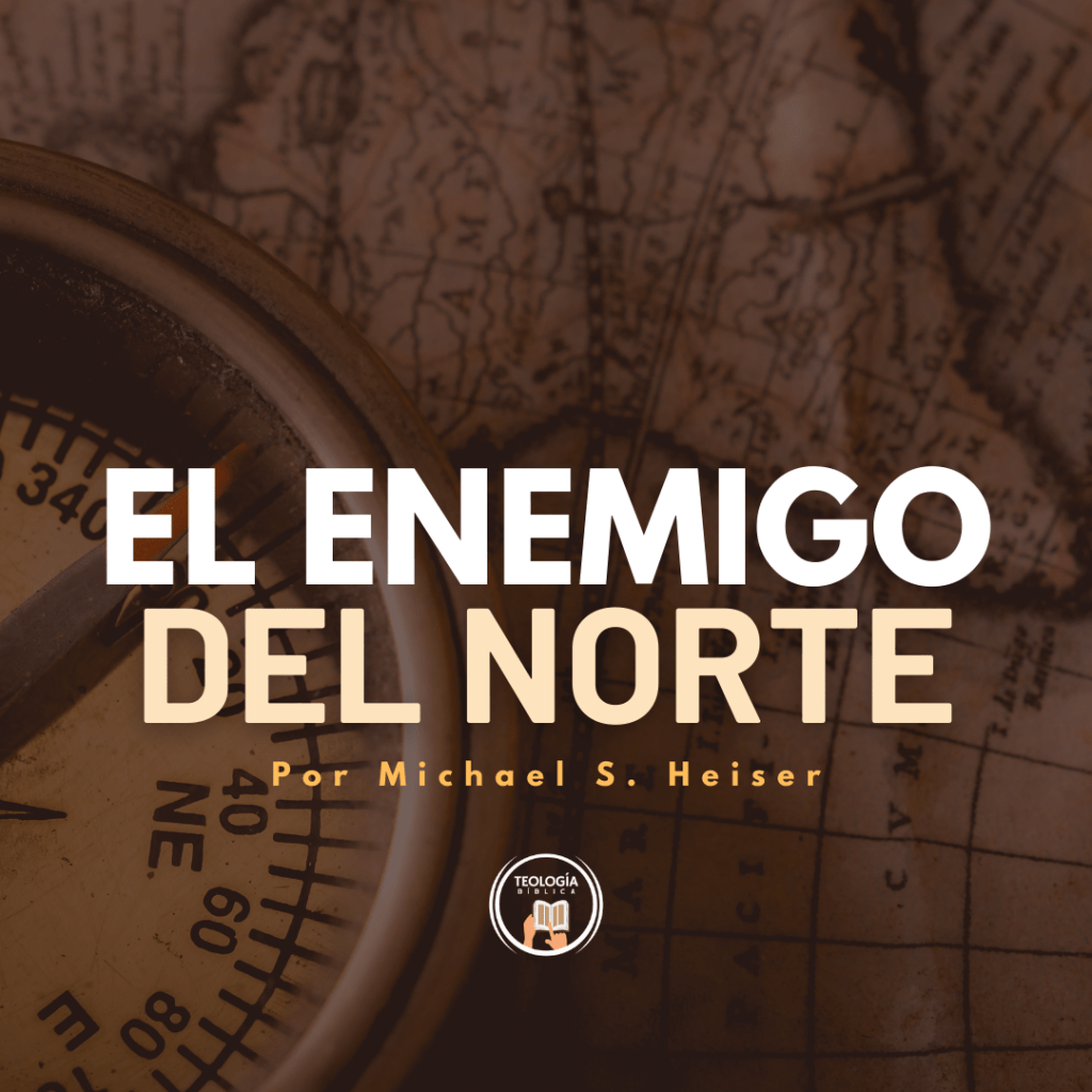 EL ENEMIGO DEL&nbsp;NORTE